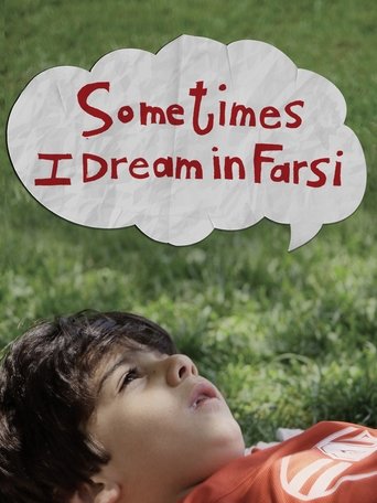 Sometimes I Dream in Farsi Poster of Sometimes I Dream in Farsi