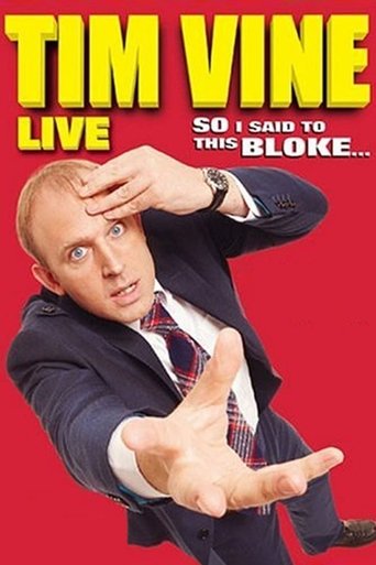 Tim Vine: So I Said to This Bloke... Poster of Tim Vine: So I Said to This Bloke...