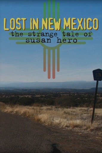 Lost in New Mexico: The Strange Tale of Susan Hero Poster of Lost in New Mexico: The Strange Tale of Susan Hero