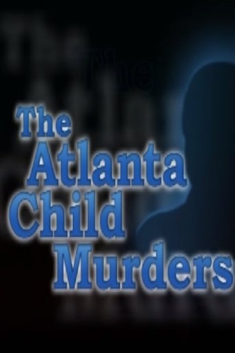The Atlanta Child Murders Poster of The Atlanta Child Murders