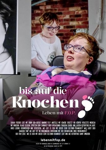 Bis auf die Knochen - Leben mit FOP Poster of Bis auf die Knochen - Leben mit FOP