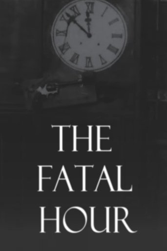 The Fatal Hour Poster of The Fatal Hour
