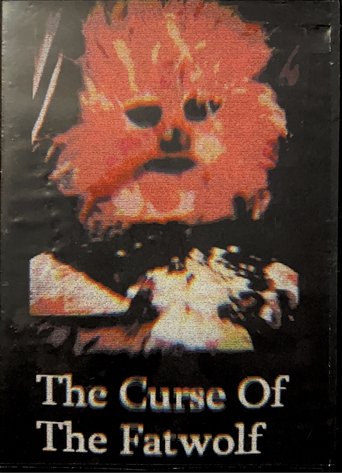 The Curse Of The Fatwolf Poster of The Curse Of The Fatwolf