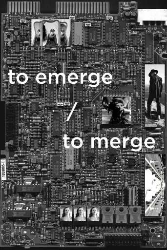 to emerge / to merge Poster of to emerge / to merge