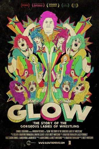 GLOW: The Story of The Gorgeous Ladies of Wrestling Poster of GLOW: The Story of The Gorgeous Ladies of Wrestling