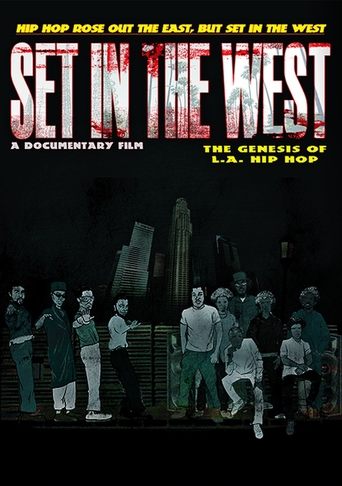 Set in the West: The Genesis of L.A. Hip Hop Poster of Set in the West: The Genesis of L.A. Hip Hop