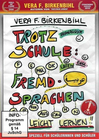 Vera F. Birkenbihl - Trotz Schule Fremdsprachen leicht lernen Poster of Vera F. Birkenbihl - Trotz Schule Fremdsprachen leicht lernen