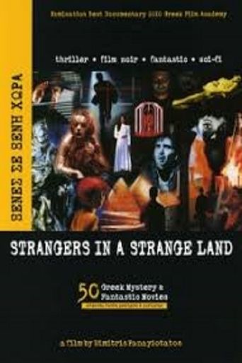 Strangers in a Strange Land: 50 Greek Mystery & Fantastic Movies Poster of Strangers in a Strange Land: 50 Greek Mystery & Fantastic Movies