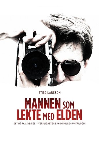 Stieg Larsson - Mannen som lekte med elden Poster of Stieg Larsson - Mannen som lekte med elden