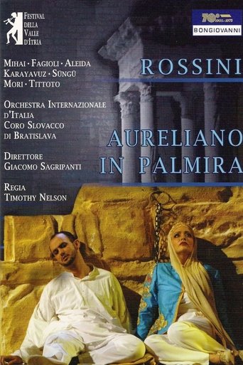 Aureliano in Palmira - Live at Palazzo Ducale Poster of Aureliano in Palmira - Live at Palazzo Ducale