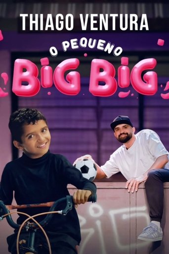 Thiago Ventura - O Pequeno Big Big Poster of Thiago Ventura - O Pequeno Big Big