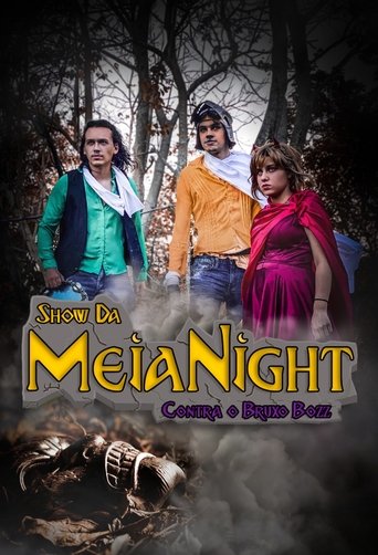 Show da Meia Night Contra o Bruxo Bozz Poster of Show da Meia Night Contra o Bruxo Bozz
