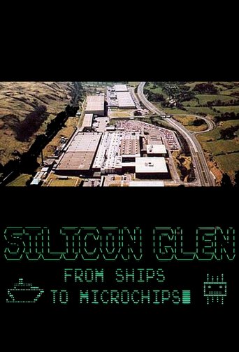 Silicon Glen: From Ships to Microchips Poster of Silicon Glen: From Ships to Microchips