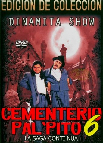 Dinamita Show: Cementerio Pal Pito 6 Poster of Dinamita Show: Cementerio Pal Pito 6