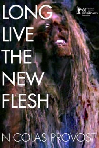Long Live the New Flesh Poster of Long Live the New Flesh