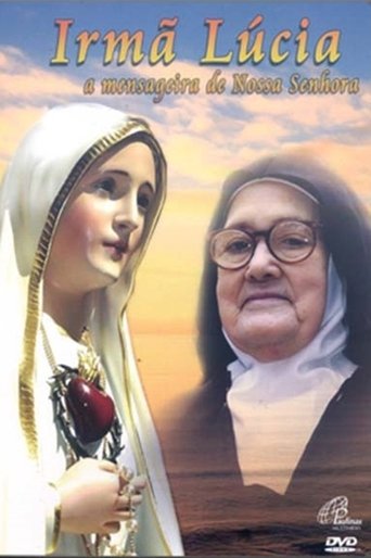 Irmã Lúcia, a Mensageira de Nossa Senhora Poster of Irmã Lúcia, a Mensageira de Nossa Senhora
