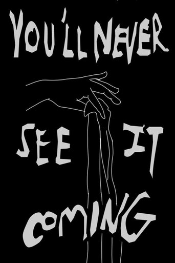 You'll Never See It Coming Poster of You'll Never See It Coming