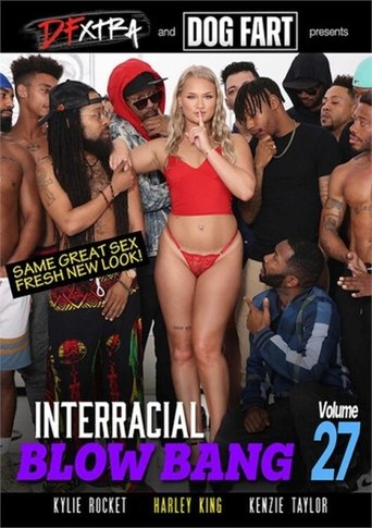 Interracial Blow Bang 27 Poster of Interracial Blow Bang 27
