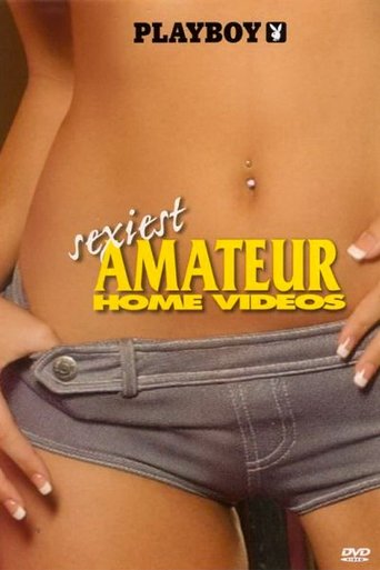 Playboy: Sexiest Amateur Home Videos Poster of Playboy: Sexiest Amateur Home Videos