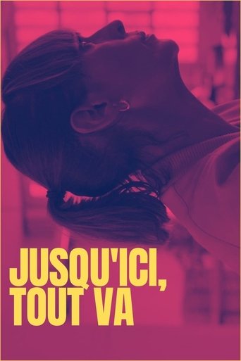 Jusqu'ici, tout va Poster of Jusqu'ici, tout va