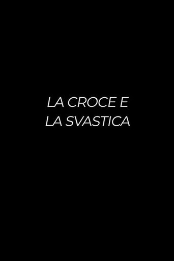 La croce e la svastica Poster of La croce e la svastica