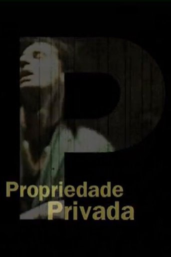 Propriedade Privada Poster of Propriedade Privada