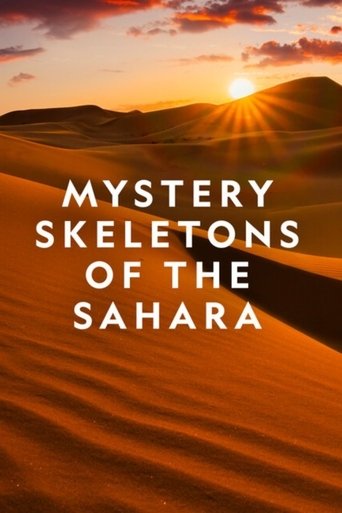 Mystery Skeletons of the Sahara Poster of Mystery Skeletons of the Sahara