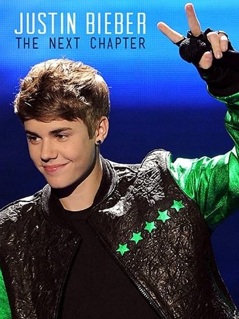 Justin Bieber: The Next Chapter Poster of Justin Bieber: The Next Chapter