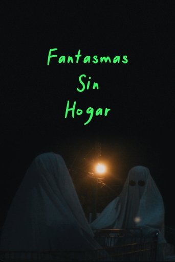 Fantasmas sin Hogar Poster of Fantasmas sin Hogar