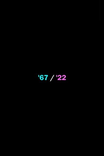 '67/'22 Poster of '67/'22