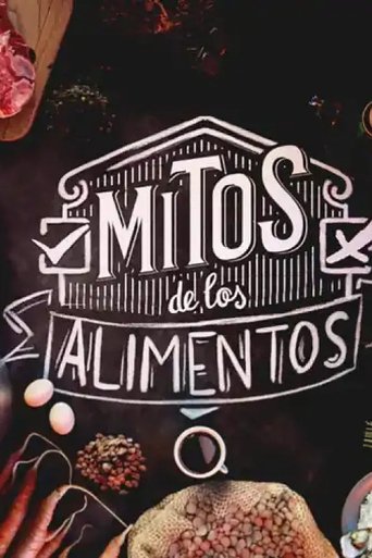 Mitos de los alimentos Poster of Mitos de los alimentos