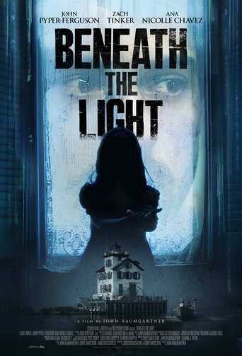 Beneath The Light Poster of Beneath The Light