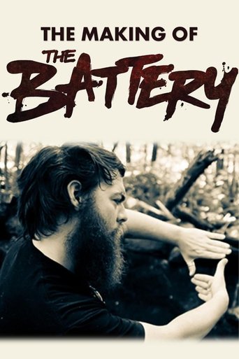 The Making of The Battery Poster of The Making of The Battery