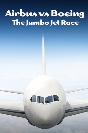 Airbus vs Boeing: The Jumbo Jet Race Poster of Airbus vs Boeing: The Jumbo Jet Race
