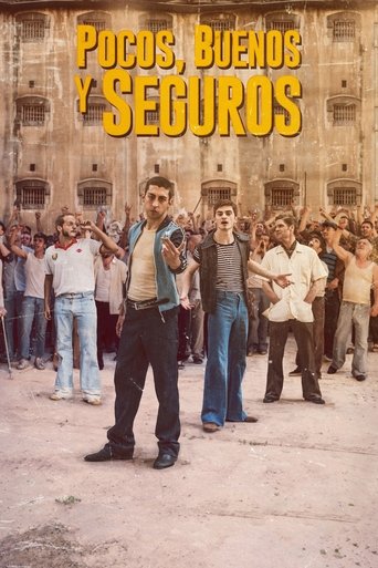 Pocos, buenos y seguros Poster of Pocos, buenos y seguros