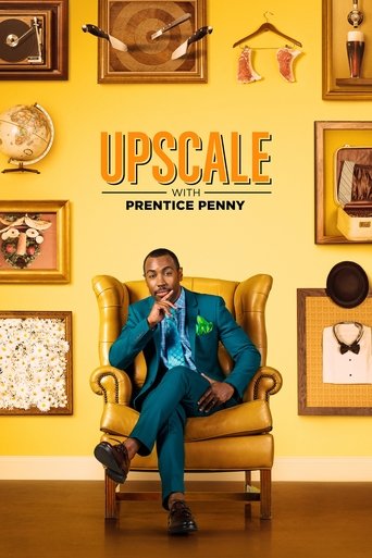 Upscale with Prentice Penny Poster of Upscale with Prentice Penny