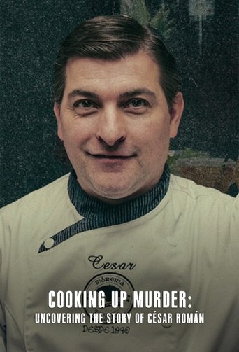 Cooking Up Murder: Uncovering the Story of César Román Poster of Cooking Up Murder: Uncovering the Story of César Román