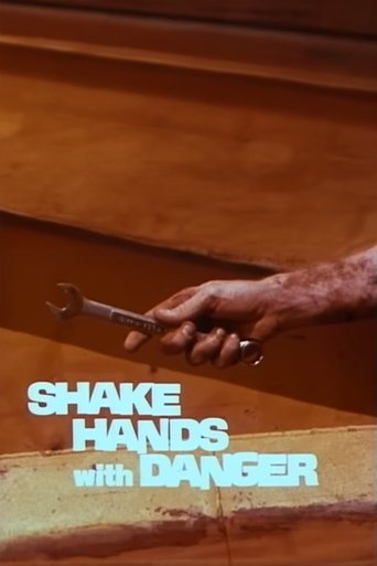 Shake Hands with Danger Poster of Shake Hands with Danger