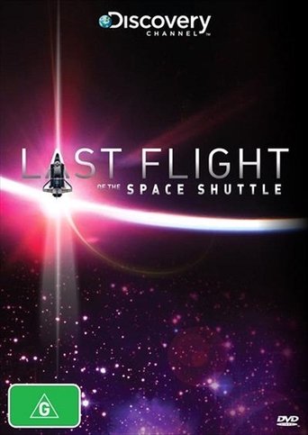 Last Flight of the Space Shuttle Poster of Last Flight of the Space Shuttle