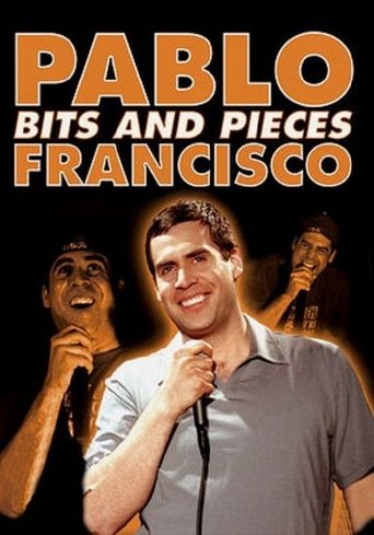 Pablo Francisco: Bits and Pieces Poster of Pablo Francisco: Bits and Pieces