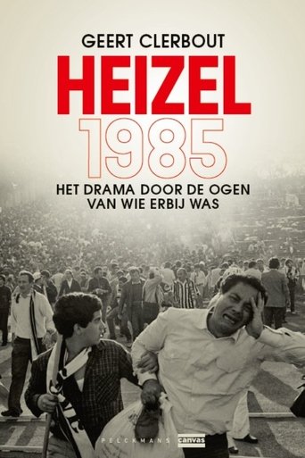 Heizel 1985 Poster of Heizel 1985