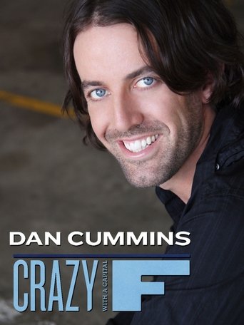 Dan Cummins: Crazy with a Capital F Poster of Dan Cummins: Crazy with a Capital F