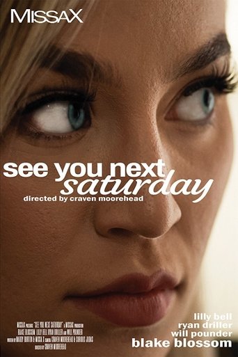 See You Next Saturday Poster of See You Next Saturday