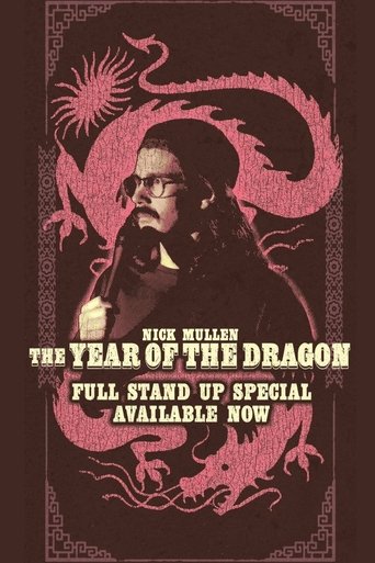 Nick Mullen: The Year of the Dragon Poster of Nick Mullen: The Year of the Dragon
