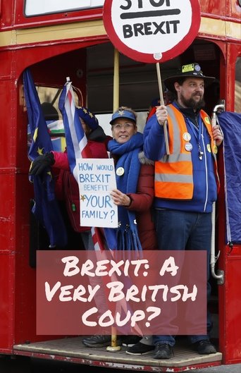 Brexit: A Very British Coup? Poster of Brexit: A Very British Coup?