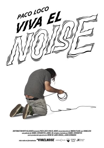 Paco Loco: viva el noise Poster of Paco Loco: viva el noise