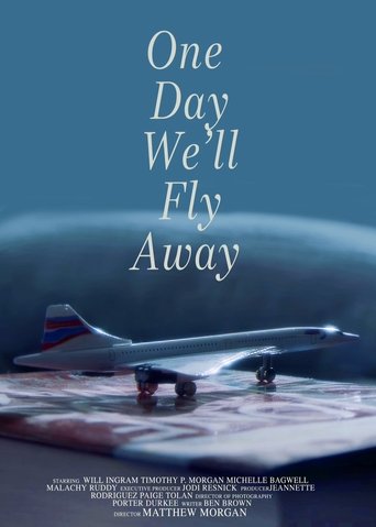 One Day We'll Fly Away Poster of One Day We'll Fly Away