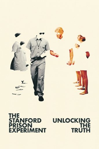 The Stanford Prison Experiment: Unlocking the Truth Poster of The Stanford Prison Experiment: Unlocking the Truth