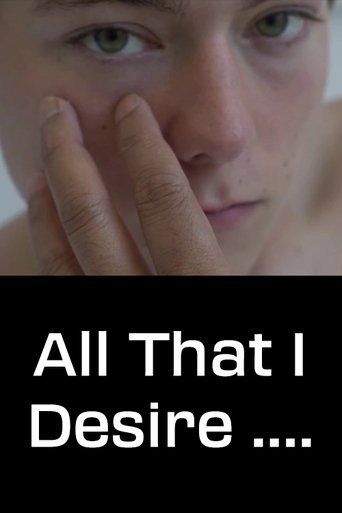 All That I Desire.... Poster of All That I Desire....