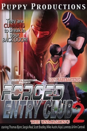 Forced Entry Club II: The UnMasking Poster of Forced Entry Club II: The UnMasking